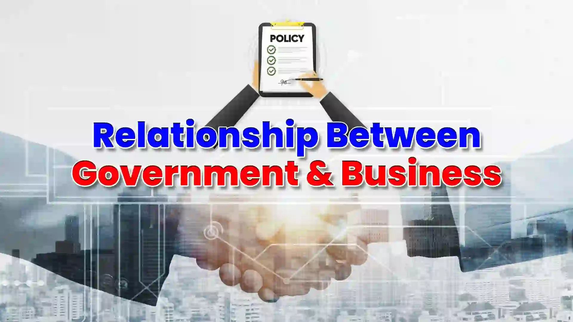 Relationship between Government and Business This Post Design By The Revolution Deshbhakt Hindustani